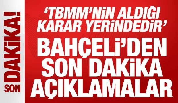 Devlet Bahçeli, TBMM'nin İsrail oturumuna ilişkin, 