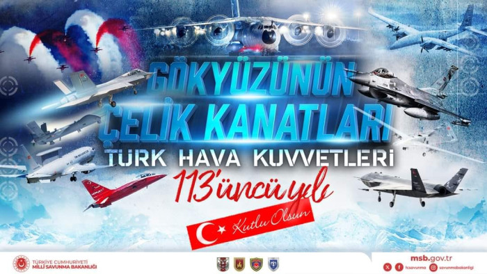 Hava Kuvvetlerimizin kuruluşunun 113’üncü yıl dönümü kutlu olsun!